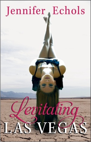 Review: Levitating Las Vegas by Jennifer Echols