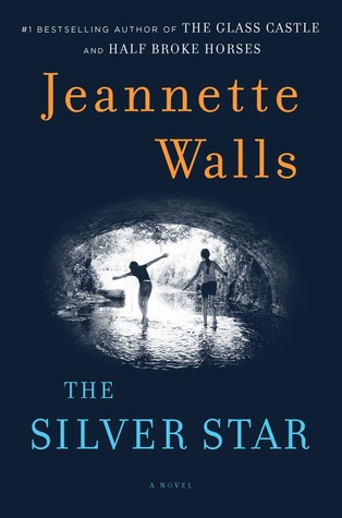 Review: The Silver Star by Jeanette Walls