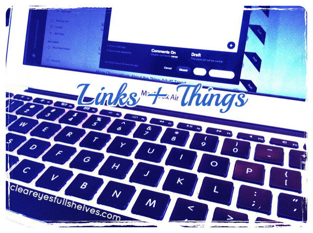 Links + Things: YA Books + Sex Ed, The Nastiness of Comparison, Cheapo Books + More