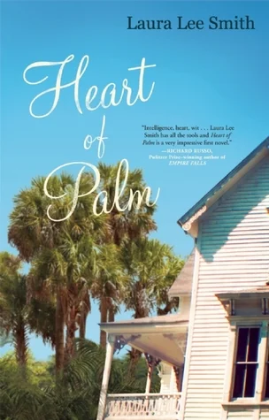 Review: Heart of Palm by Laura Lee Smith