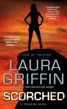 Review: Scorched by Laura Griffin