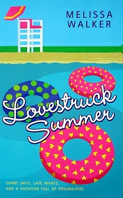 Review: Lovestruck Summer by Melissa Walker