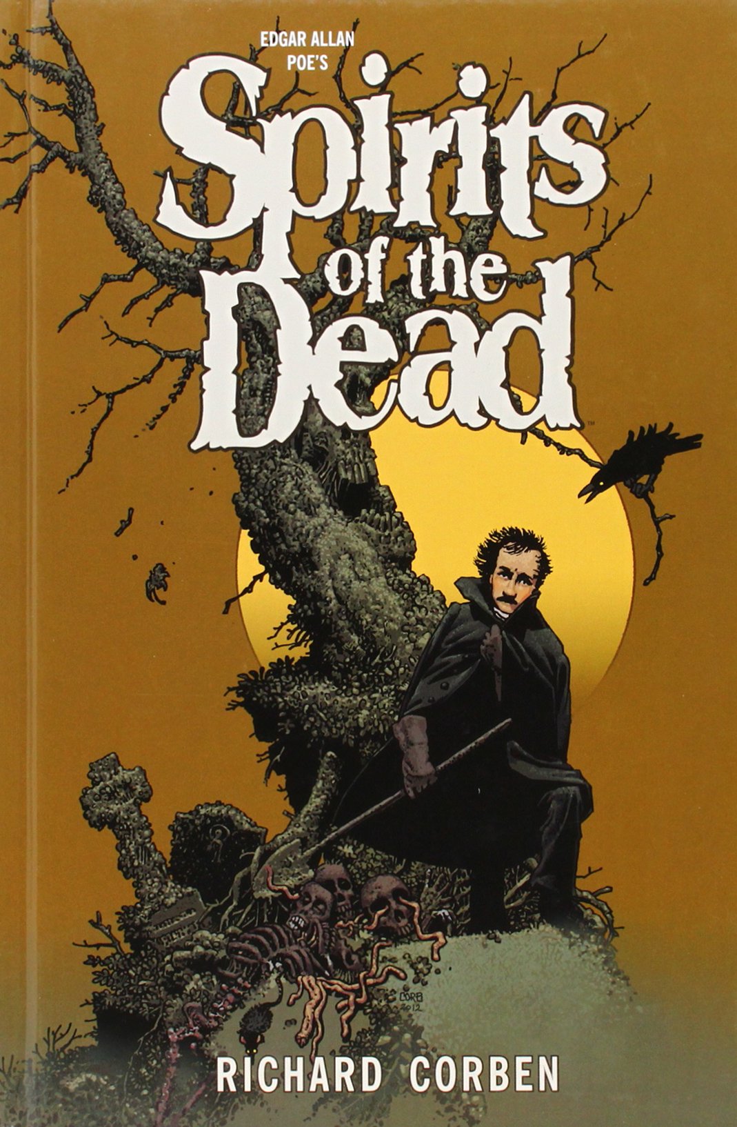 Recommendation Tuesday: Edgar Allen Poe's Spirits of the Dead by Richard Corben