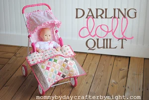 Darling Doll Quilt by Mommy by Day Crafter by Night