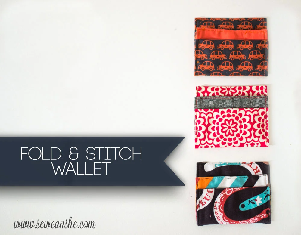 How to Sew a Fold and Stitch Wallet {free sewing tutorial} — SewCanShe