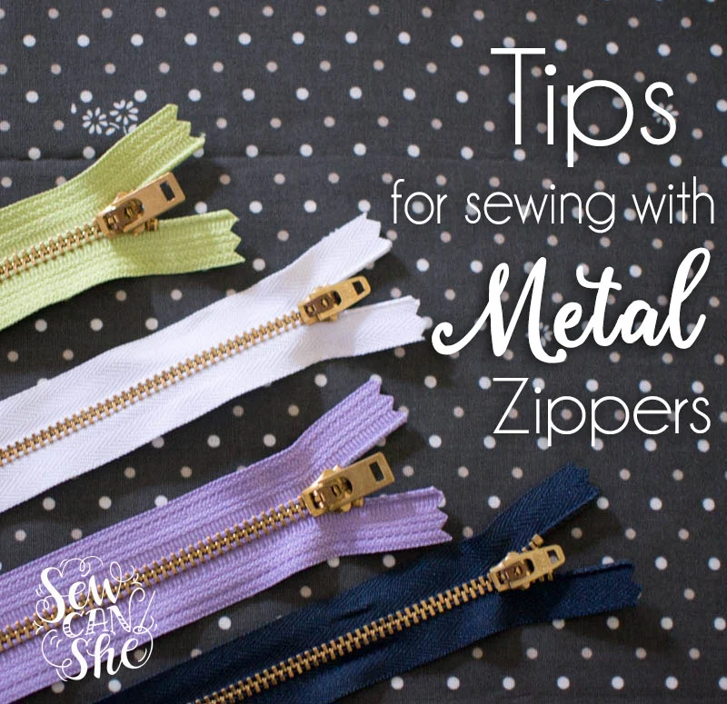 Tips for Sewing Metal Zippers have no fear! — SewCanShe Free Sewing
