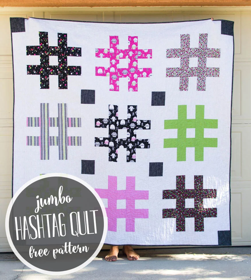 The Jumbo Hashtag Quilt Free Pattern Sewcanshe Free Sewing