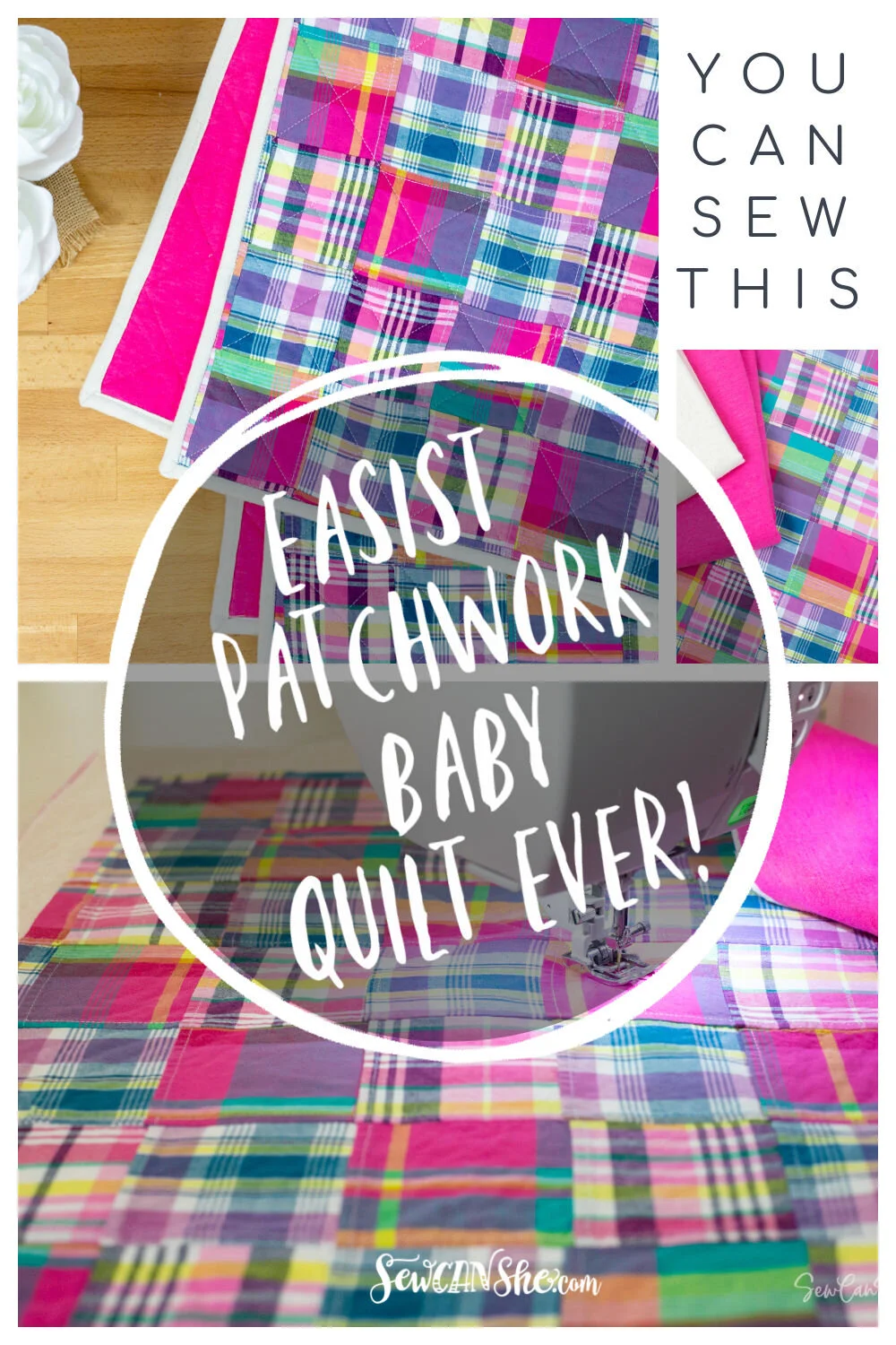 How To Sew The Easiest Patchwork Baby Quilt Ever Free Quilt Pattern Sewcanshe Free Sewing Patterns For Beginners