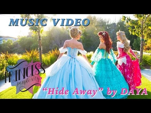 "Hide Away" by Daya - Princess Perplexity