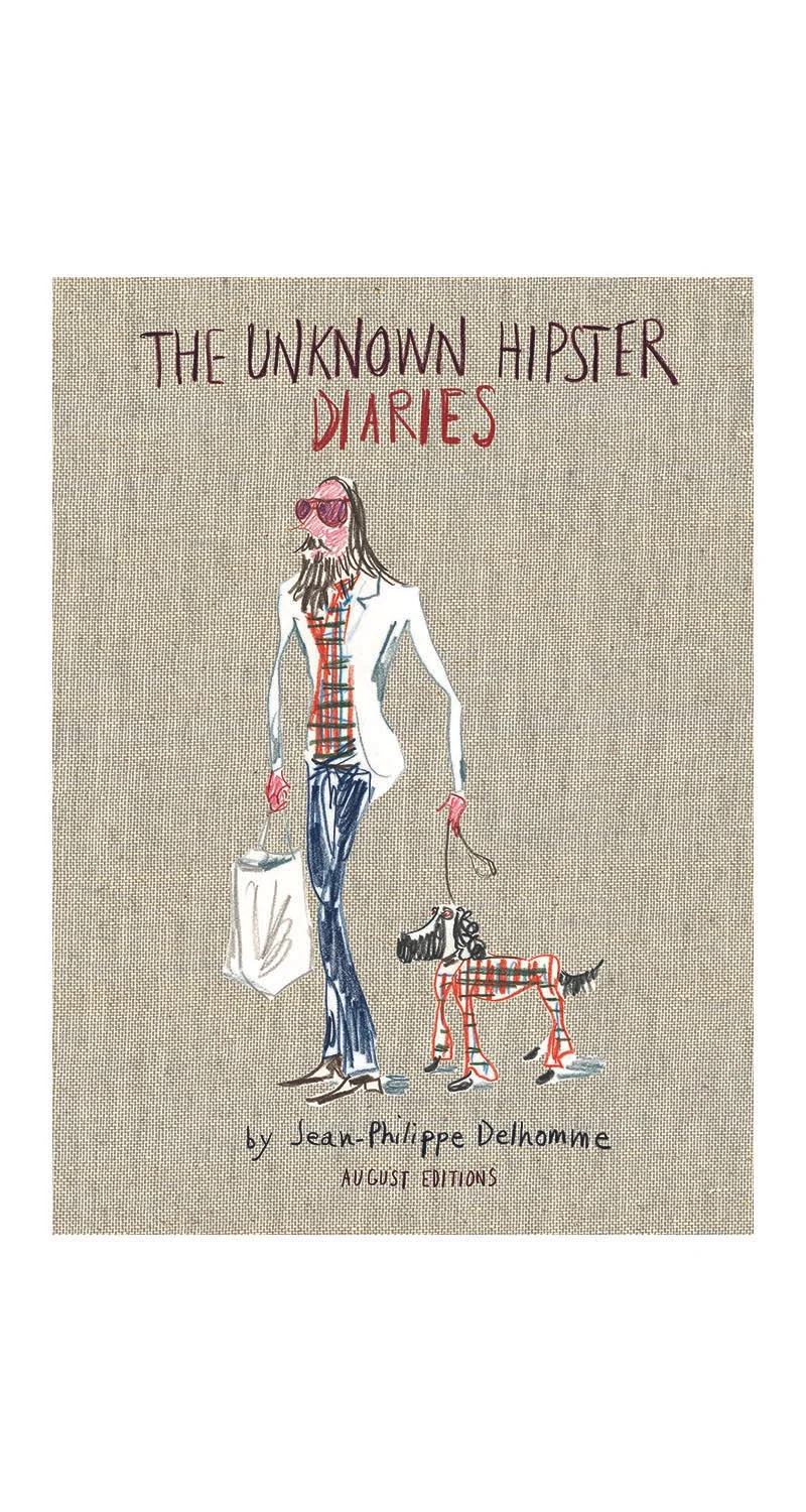 The Unknown Hipster Diaries