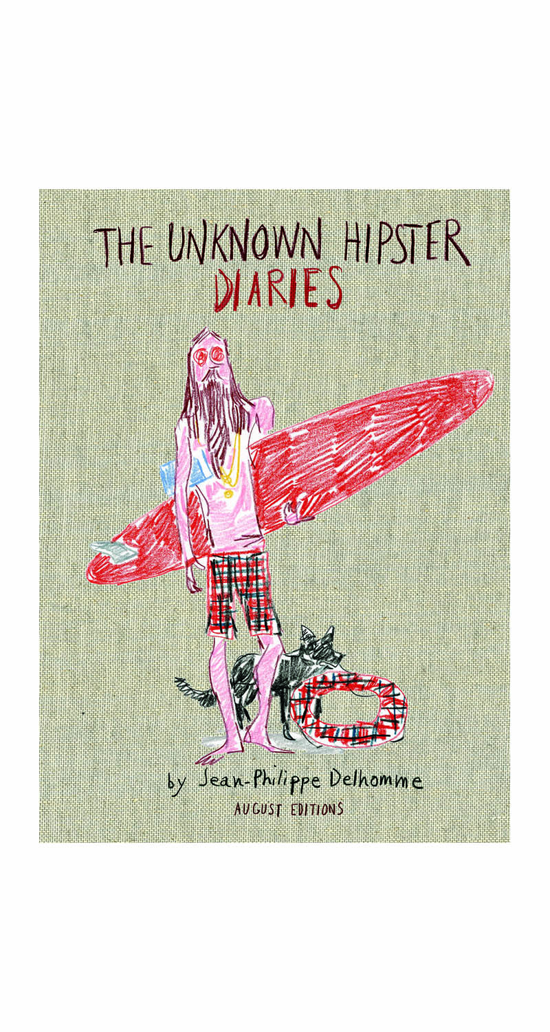 The Unknown Hipster Diaries