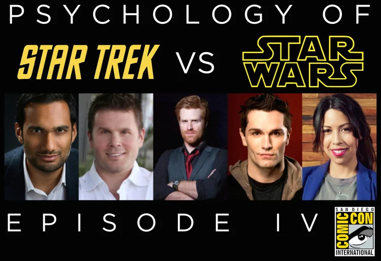 The Psychology of Star Trek VS. Star Wars: Episode IV at San Diego Comic Con 2014 (Recap)