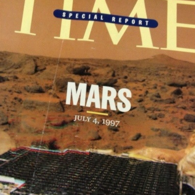 TIME Magazine: MARS 1997 Sojourner - 2012 Curiosity Covers