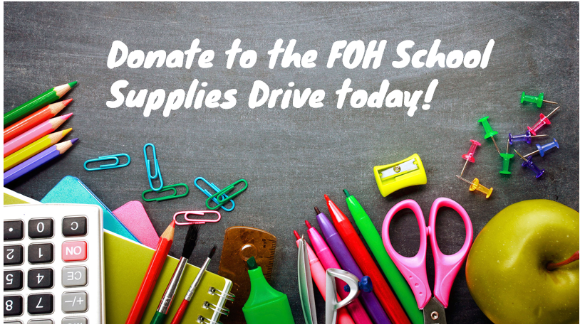 FOH provides all student school supplies for 2021/22 - Donate here to keep this tradition going!