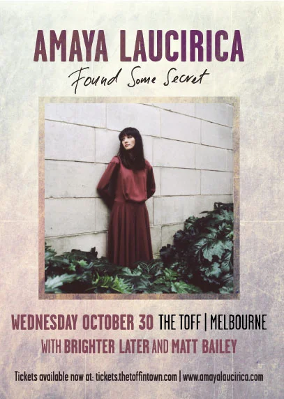 With our last headline show for the year done
and dusted (and sadly, over too soon!!), we've got one last support show
to announce. Jaye, Virginia, Pat & Sean will be bringing the BRIGHTER LATER 4-piece sounds to the The Toff In Town for th e 'Found Some Secret' single launch for Melbourne's very talented Amaya Laucirica . She's got a brand-spanking album in the can and will woo you with sneak previews or, at least, some secret! Wednesday 30th October. Doors 7pm. Tickets, info, everything, here: https://www.facebook.com/events/730270080332849/