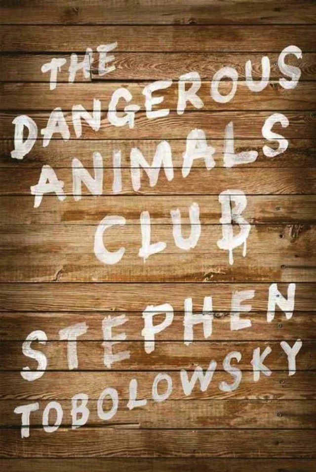 The Dangerous Animals Club Stephen Tobolowsky.jpg