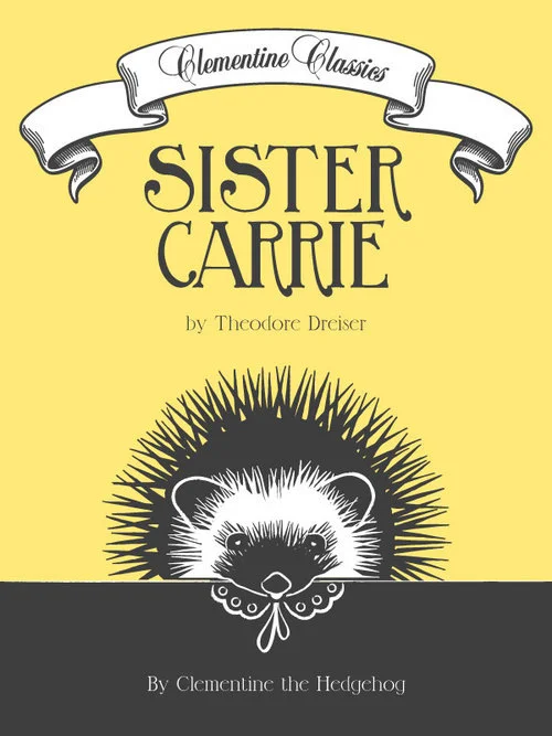Clementine Classics Sister Carrie by Theodore Dreiser.jpg