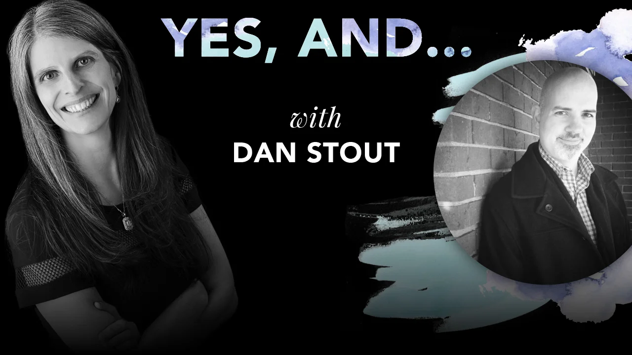 Yes And - Dan Stout.jpg