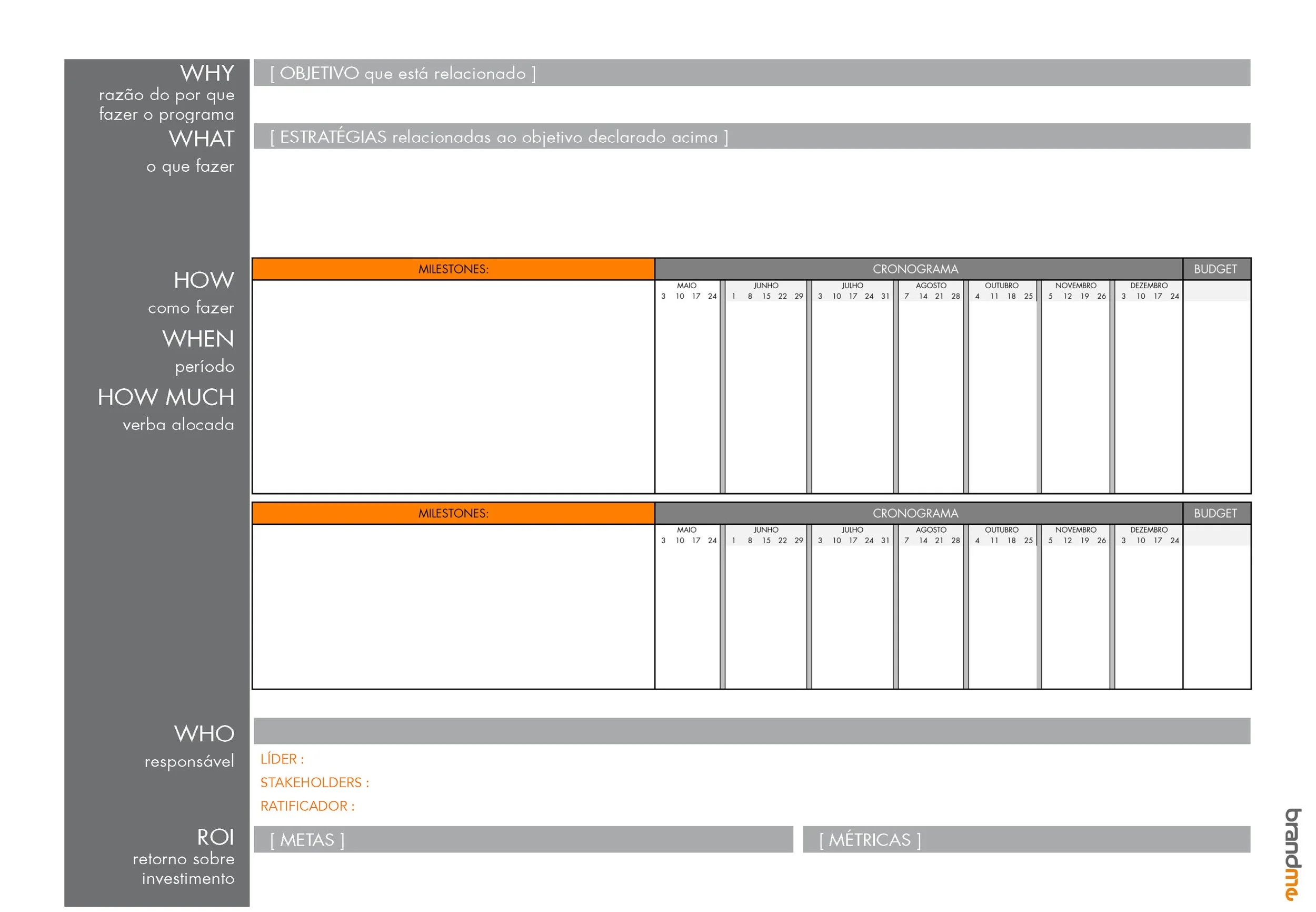 Baixe gratuitamente os templates da brandME para montar seus planos de negócios.CLIQUE AQUI para download