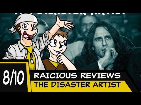 RAICHIOUS REVIEWS - THE DISASTER ARTIST