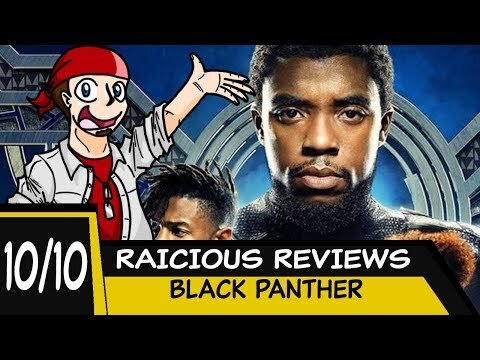 RAICHIOUS REVIEWS - BLACK PANTHER