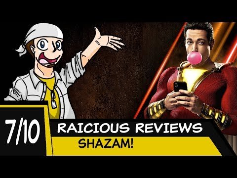 RAICHIOUS REVIEWS - SHAZAM!