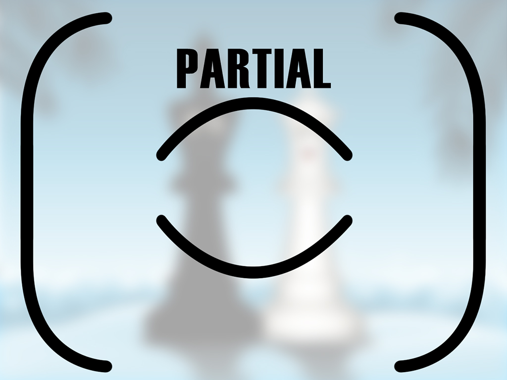 Partial is seen as the icon with side brackets and a center bracket icon... usually vertical or arches