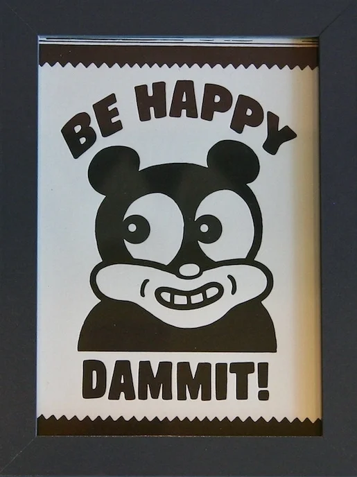 Be Happy Dammit Letterpress Print