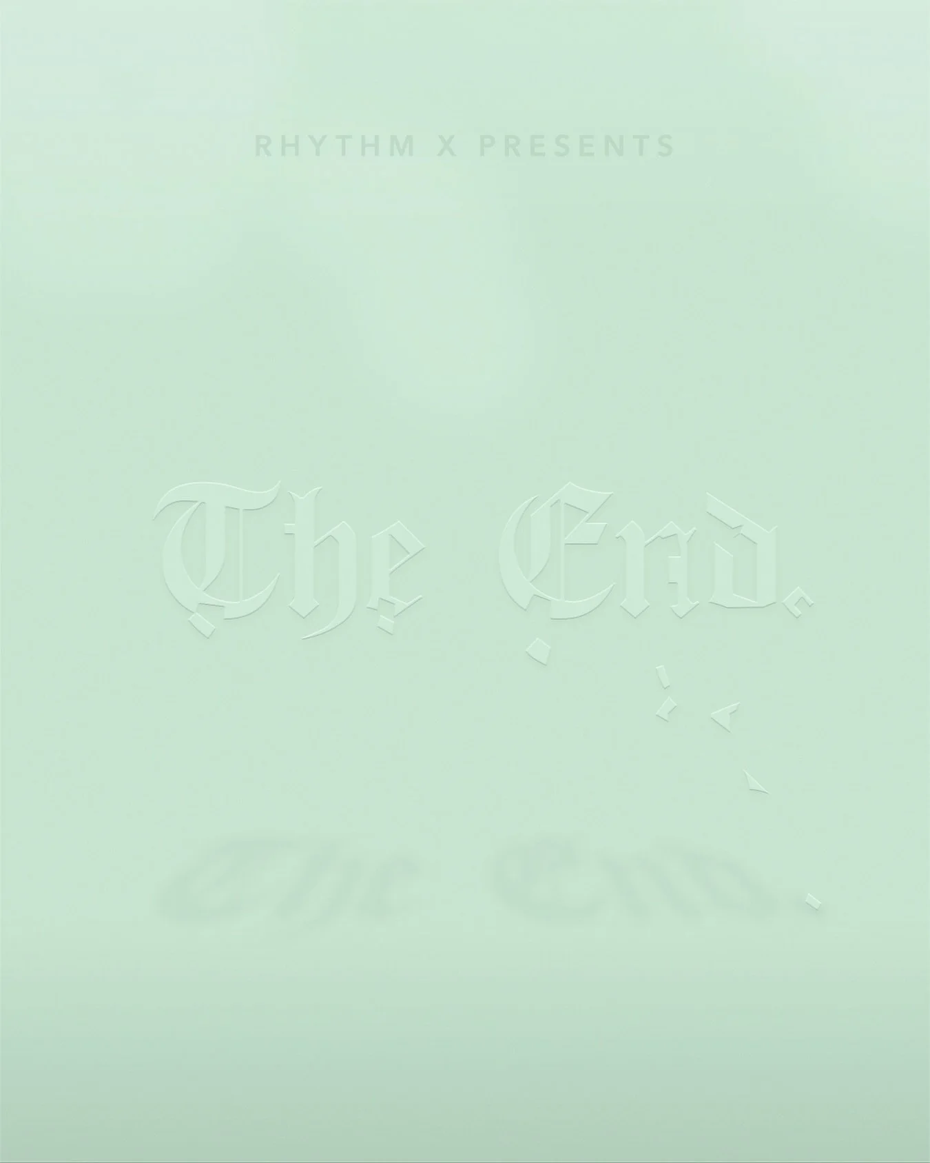 Without further ado&hellip;

The End.

#X26