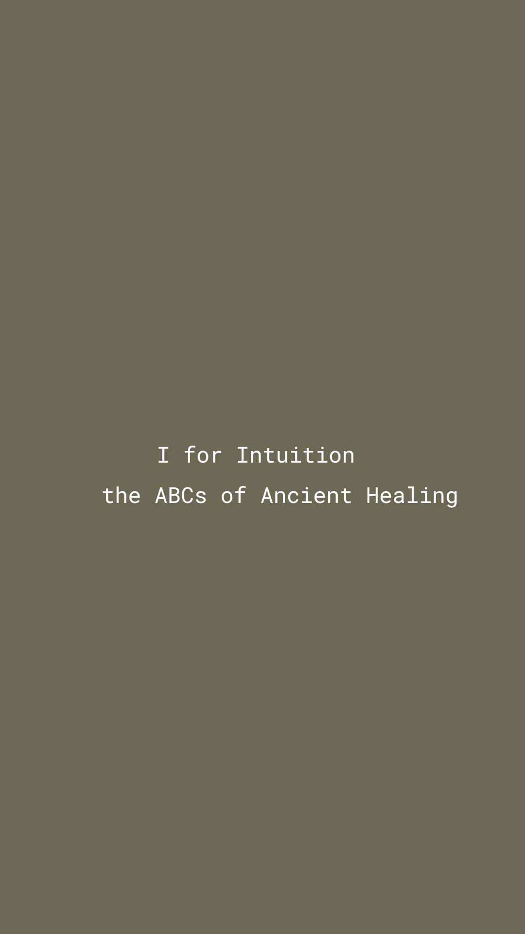 I for Intuition