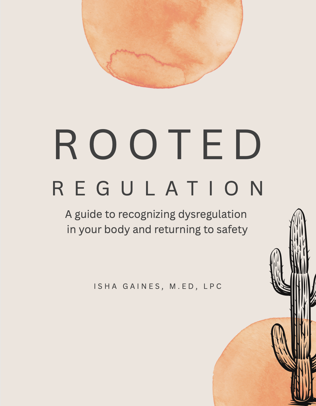Rooted Regulation: A Guide To Recognizing Dysregulation in the Body