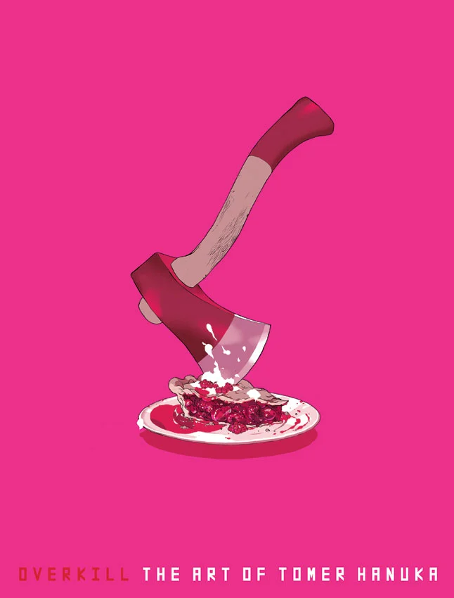 画集　Overkill： The Art of Tomer Hanuka OVERKILL — T. HANUKA