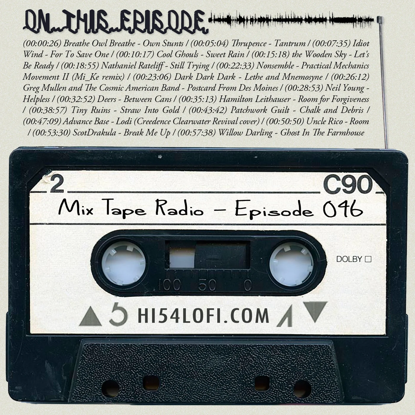 Mix Tape Radio: Episode 046