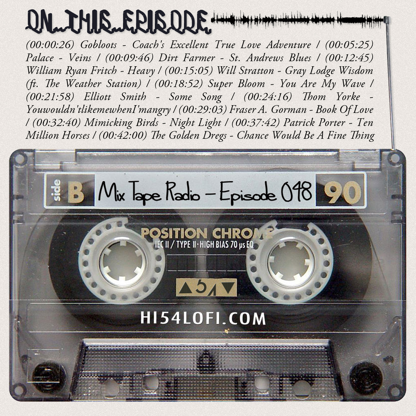 Mix Tape Radio: Episode 048
