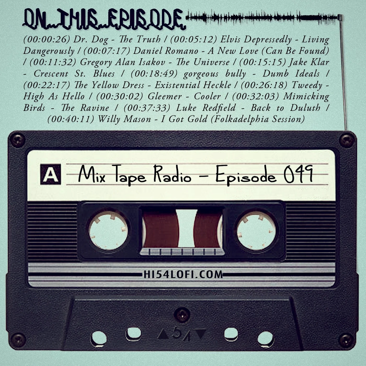 Mix Tape Radio: Episode 049