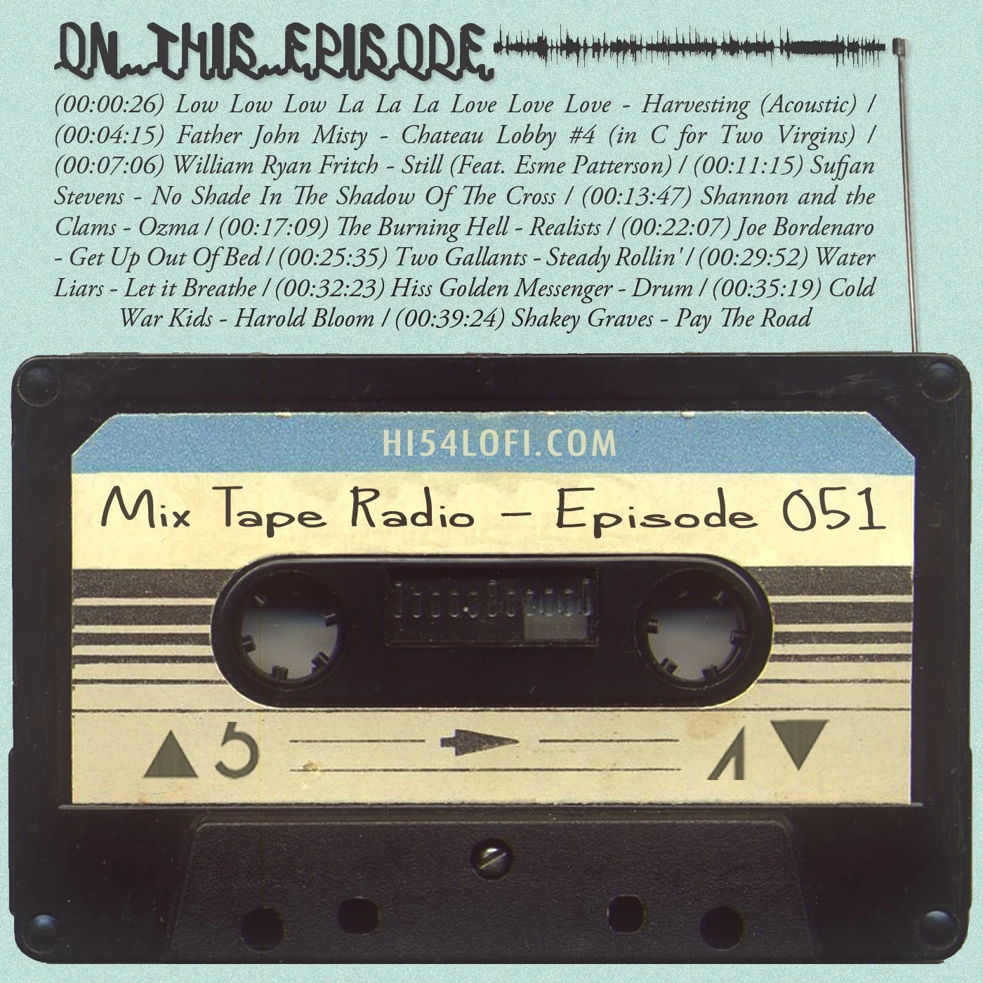 Mix Tape Radio: Episode 051