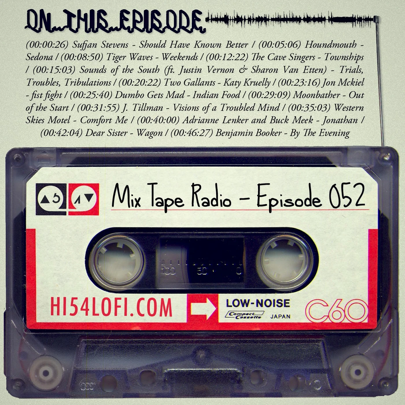 Mix Tape Radio: Episode 052