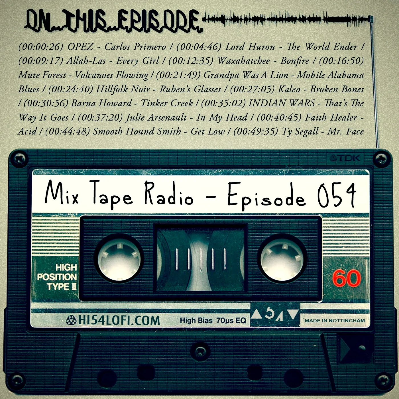 Mix Tape Radio: Episode 054