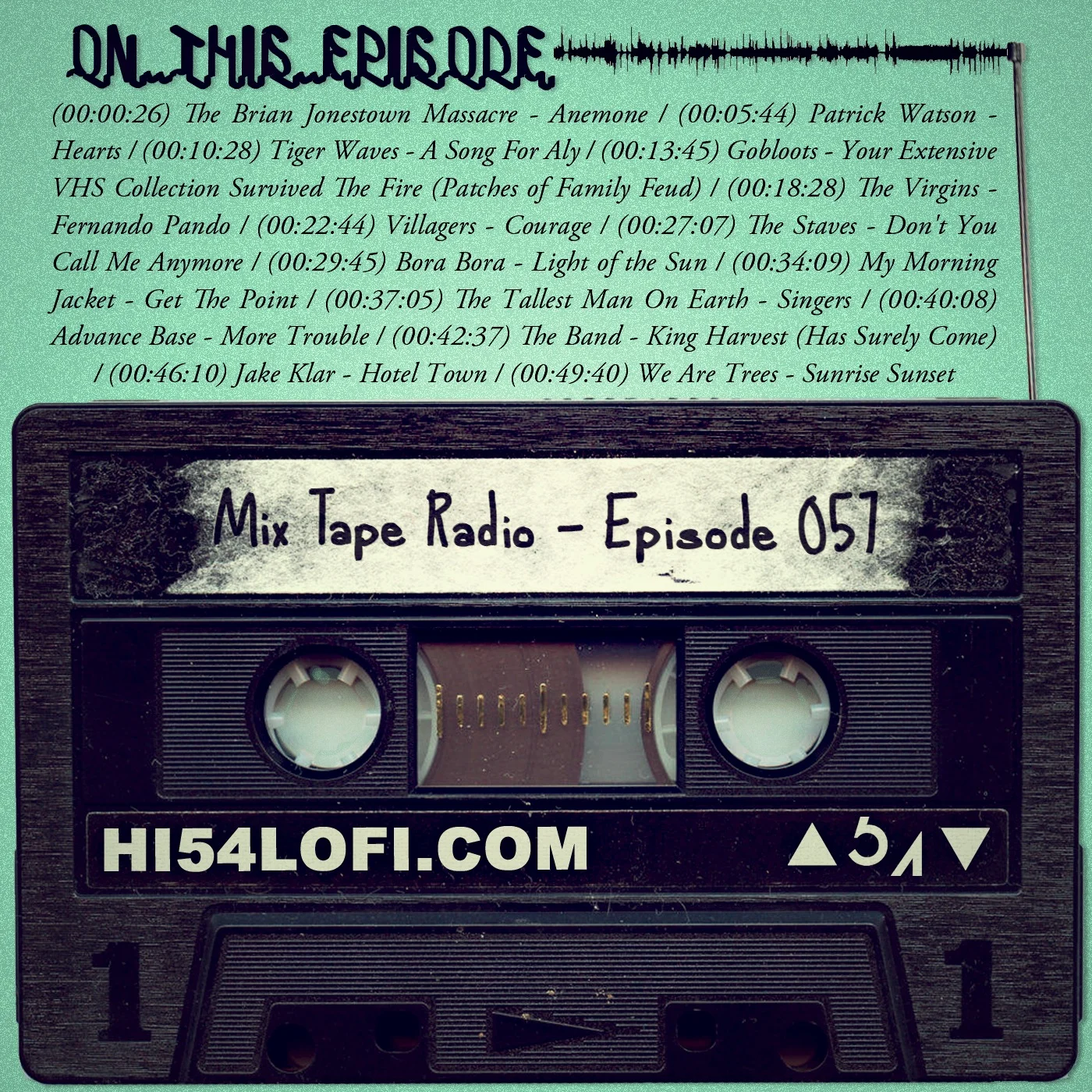 Mix Tape Radio: Episode 057