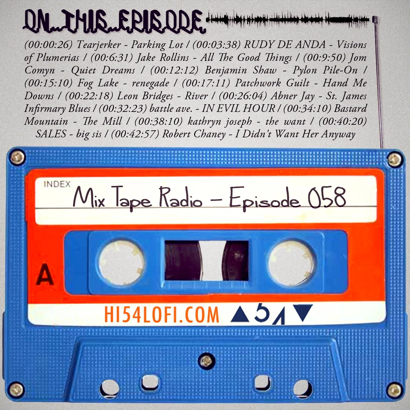 Mix Tape Radio: Episode 058