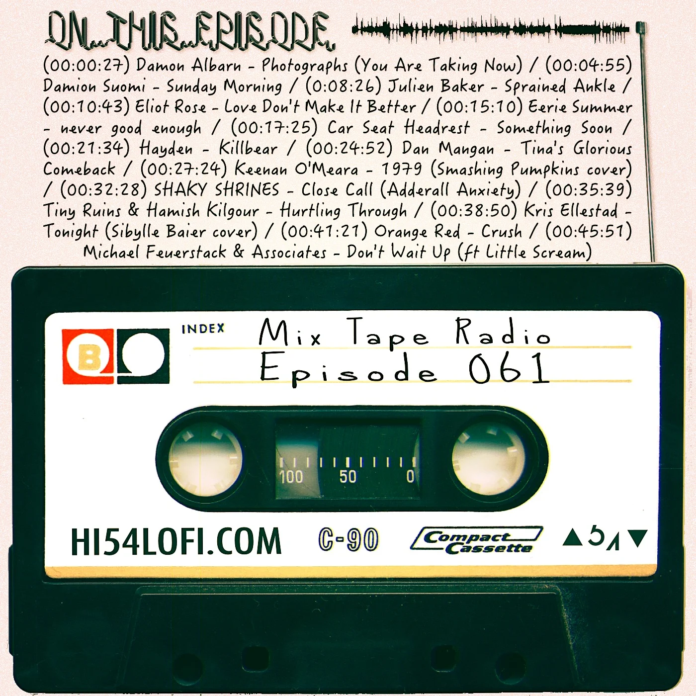Mix Tape Radio: Episode 061