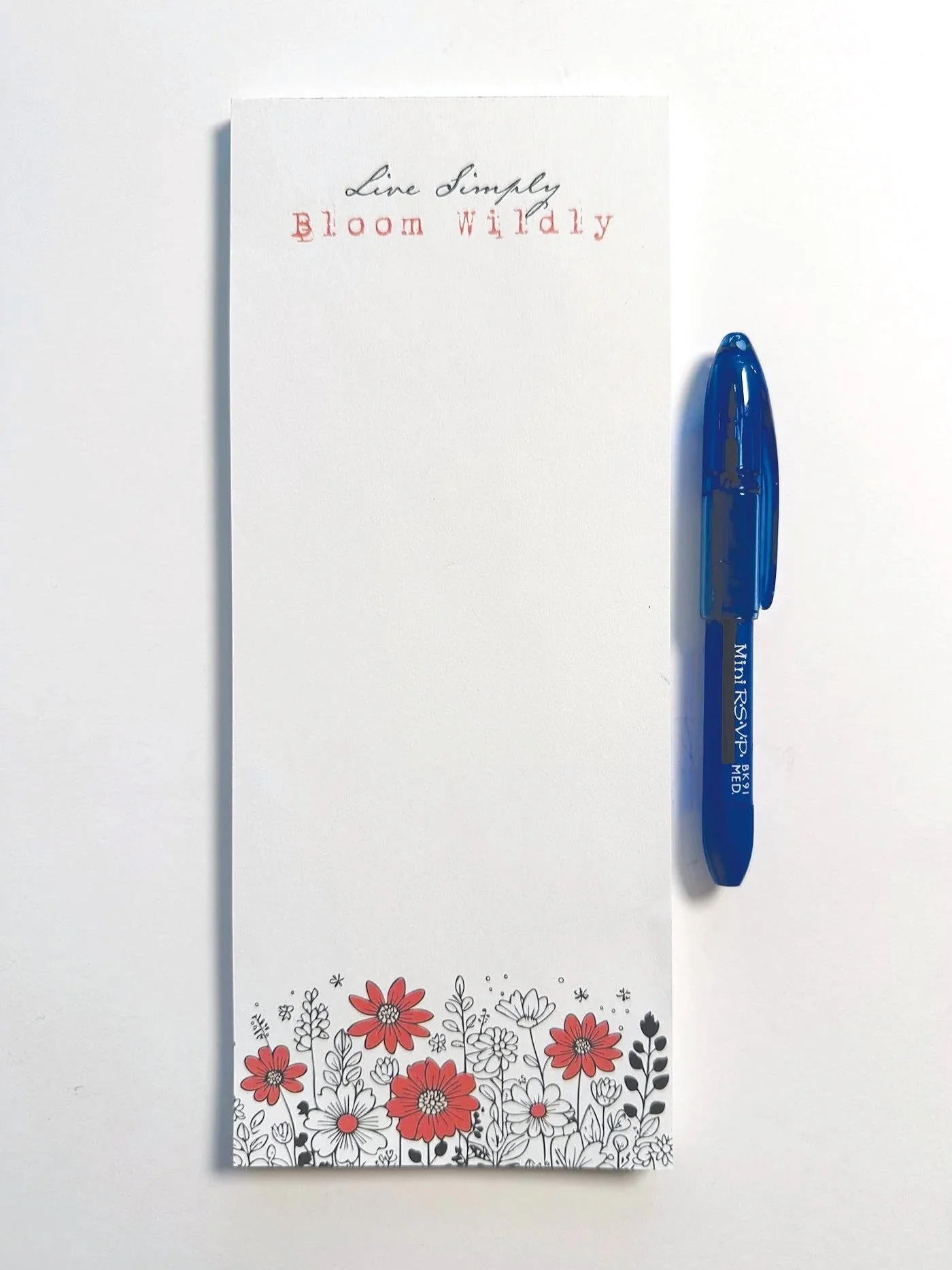 Live Simply, Bloom Wildly Notepad