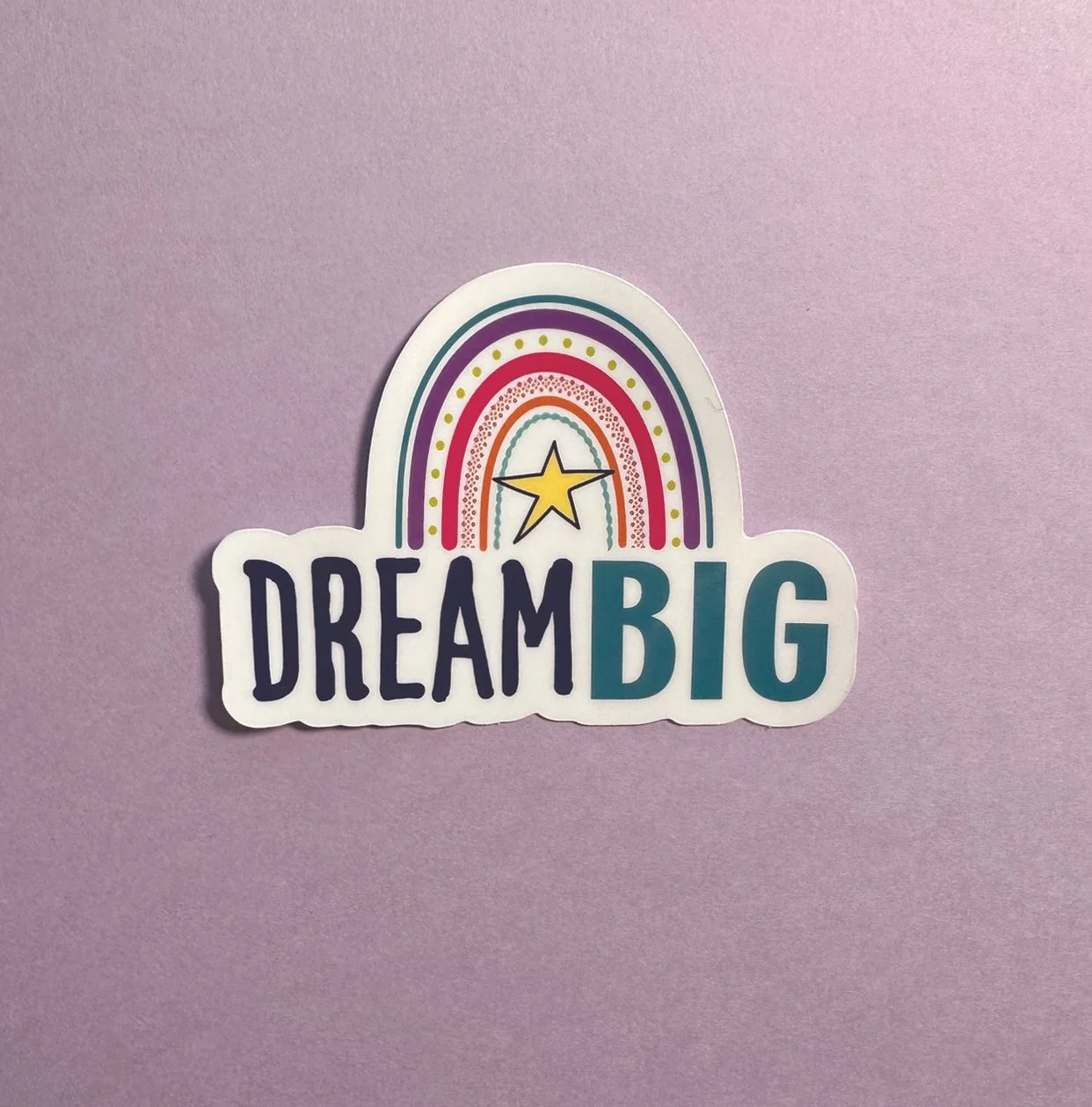 Dream Big Vinyl Sticker