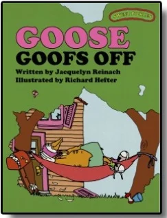 Goose Goofs Off.jpg