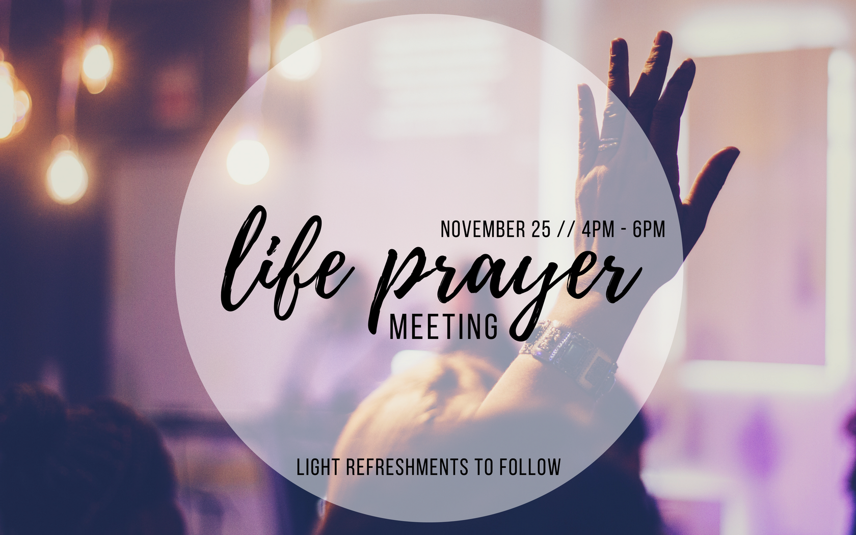 Life Prayer Meeting 2017.png