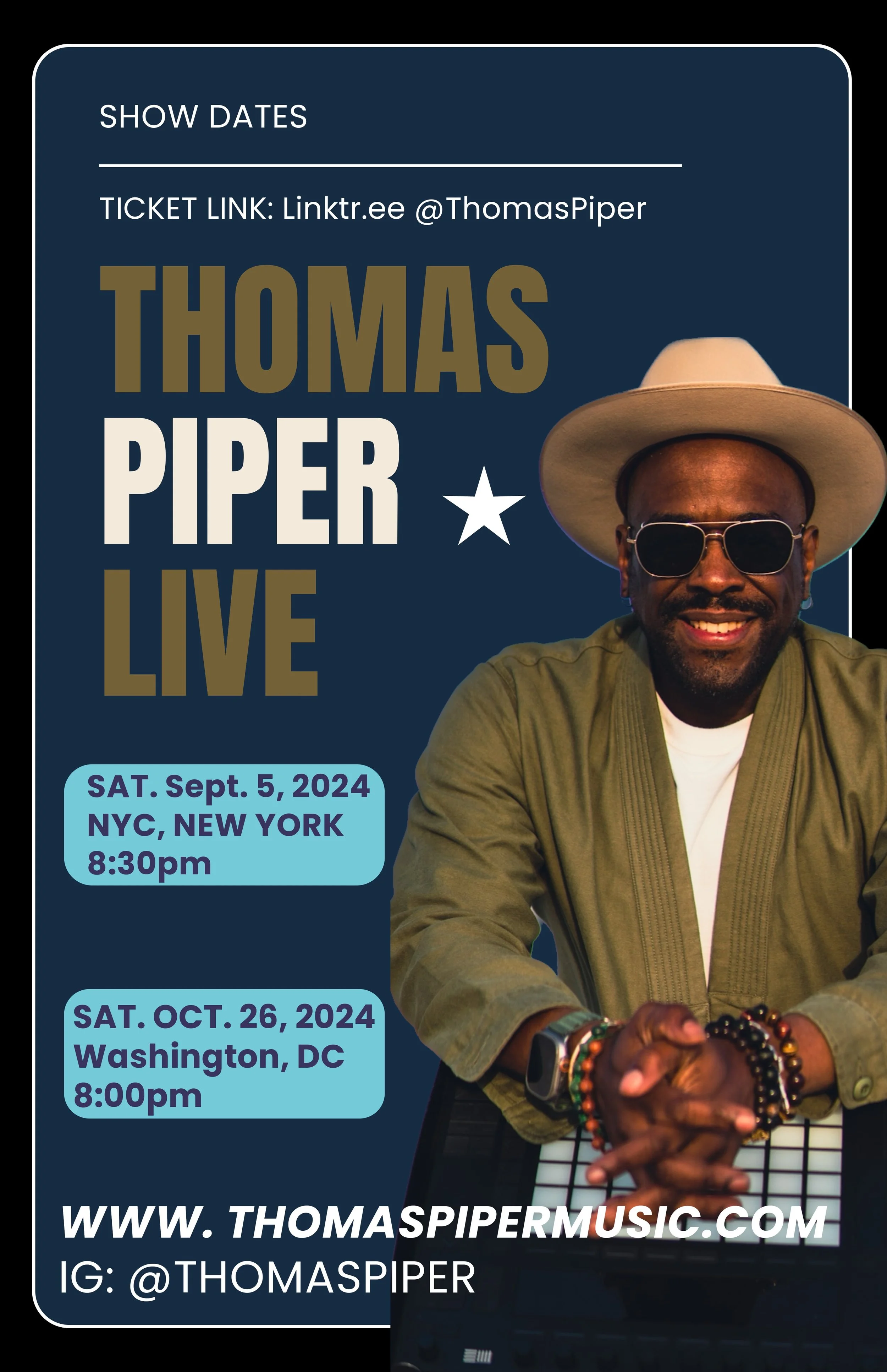 THOMAS PIPER  Live In DC Saturday 10/26/24