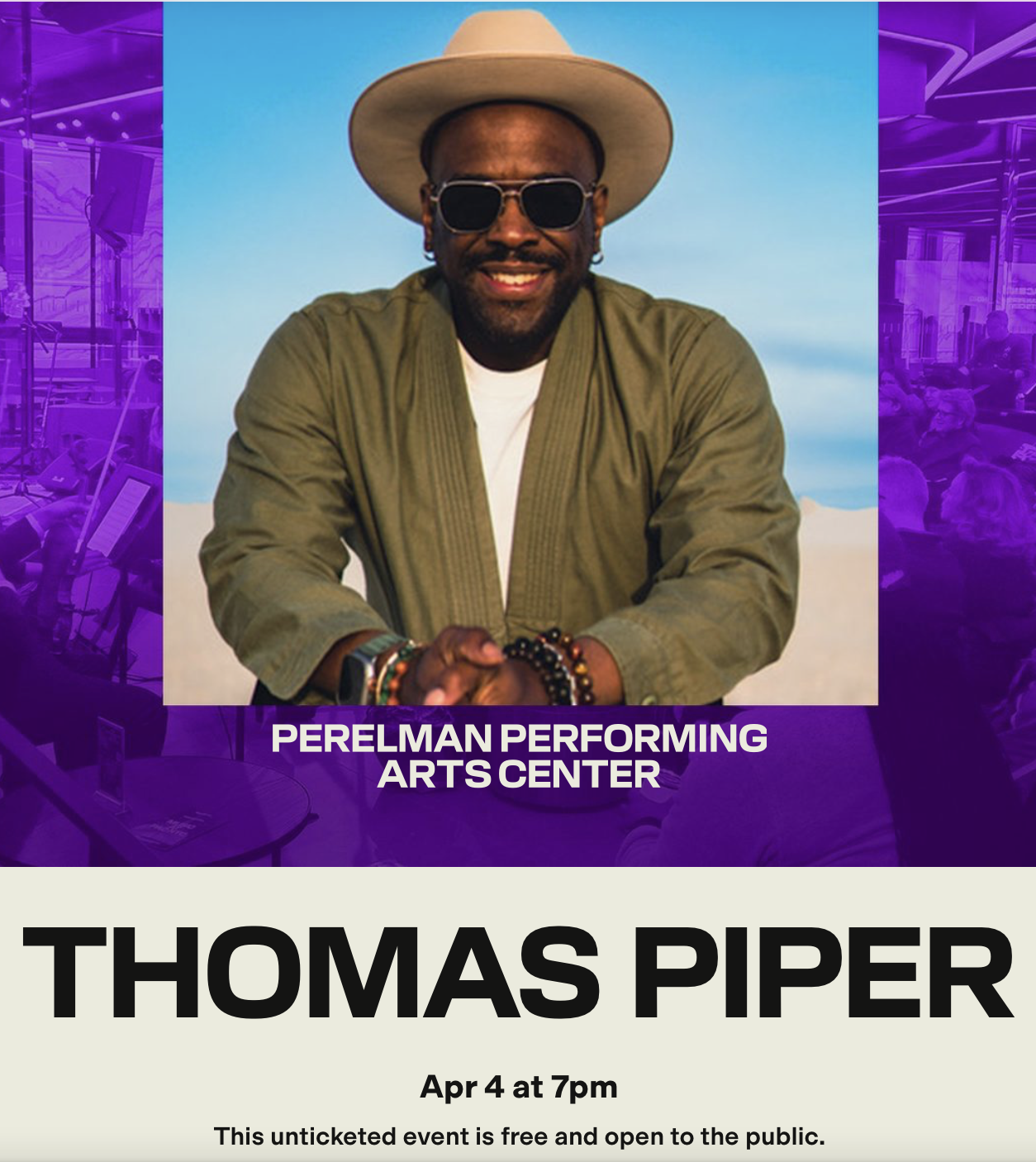Thomas Piper Live at NYC Perelman Performing Arts Center