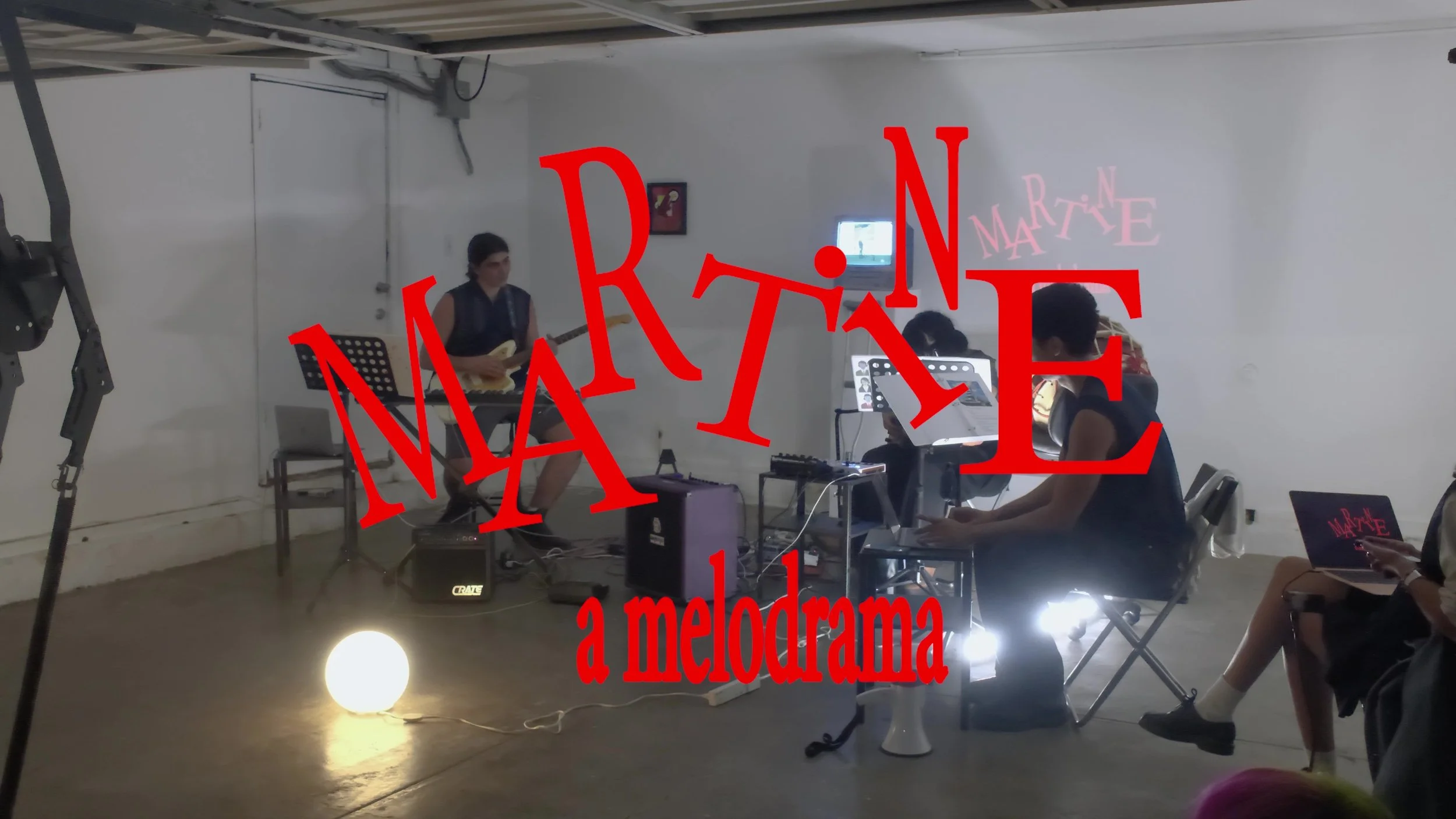 MARTINE: a melodrama