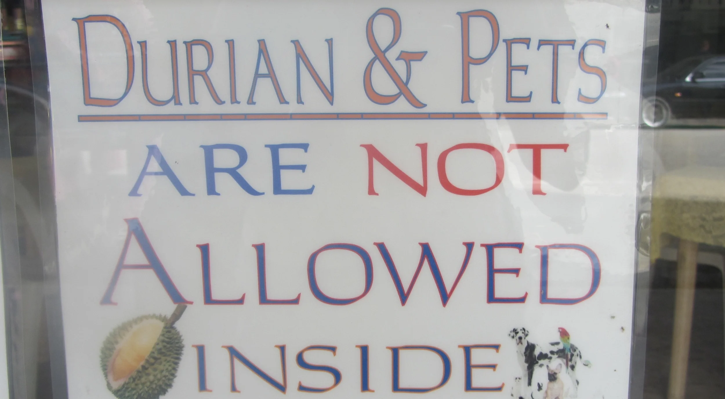 Kusina Dabaw's warning: "Durian and Pets Are Not Allowed Inside." (Photo by Lisa Suguitan Melnick)