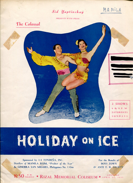 Cover of the souvenir program of the 2nd Manila engagement of “Holiday on Ice” in 1955, this time in a covered venue, the Rizal Memorial Coliseum. (Source: Roy Blakey Collection.) 